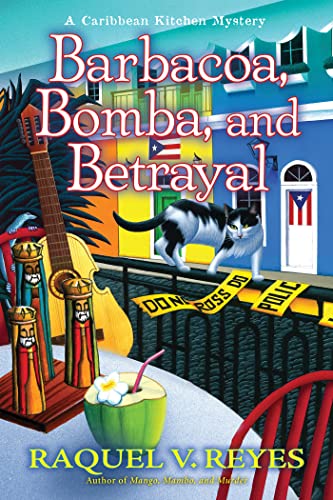 Barbacoa, Bomba, and Betrayal (A Caribbean Kitchen Mystery Book 3) (English Edition)
