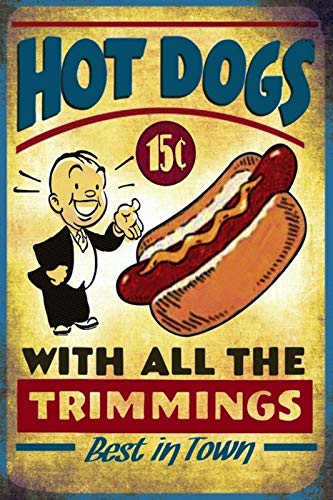 LBS4ALL Hot Dogs comida Publicidad Vintage Retro Metal letrero, cocina, regalo, garaje, barbacoa